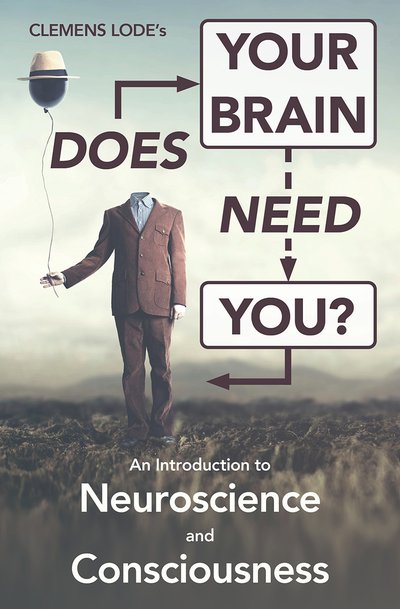 Does Your Brain Need You? book cover