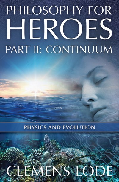 Philosophy for Heroes: Continuum book cover