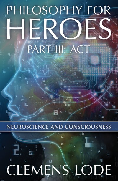 Philosophy for Heroes: Act book cover
