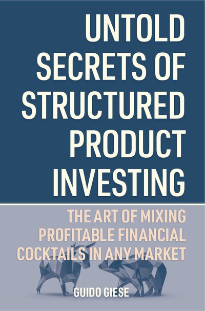 Untold Secrets of Structured Product Investing book cover
